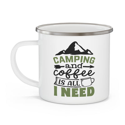 Adventure Mug - Camping and Coffee Is All I Need