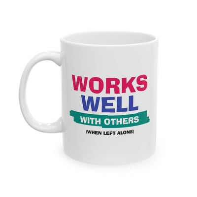 Office Mug - Works Well With Others
