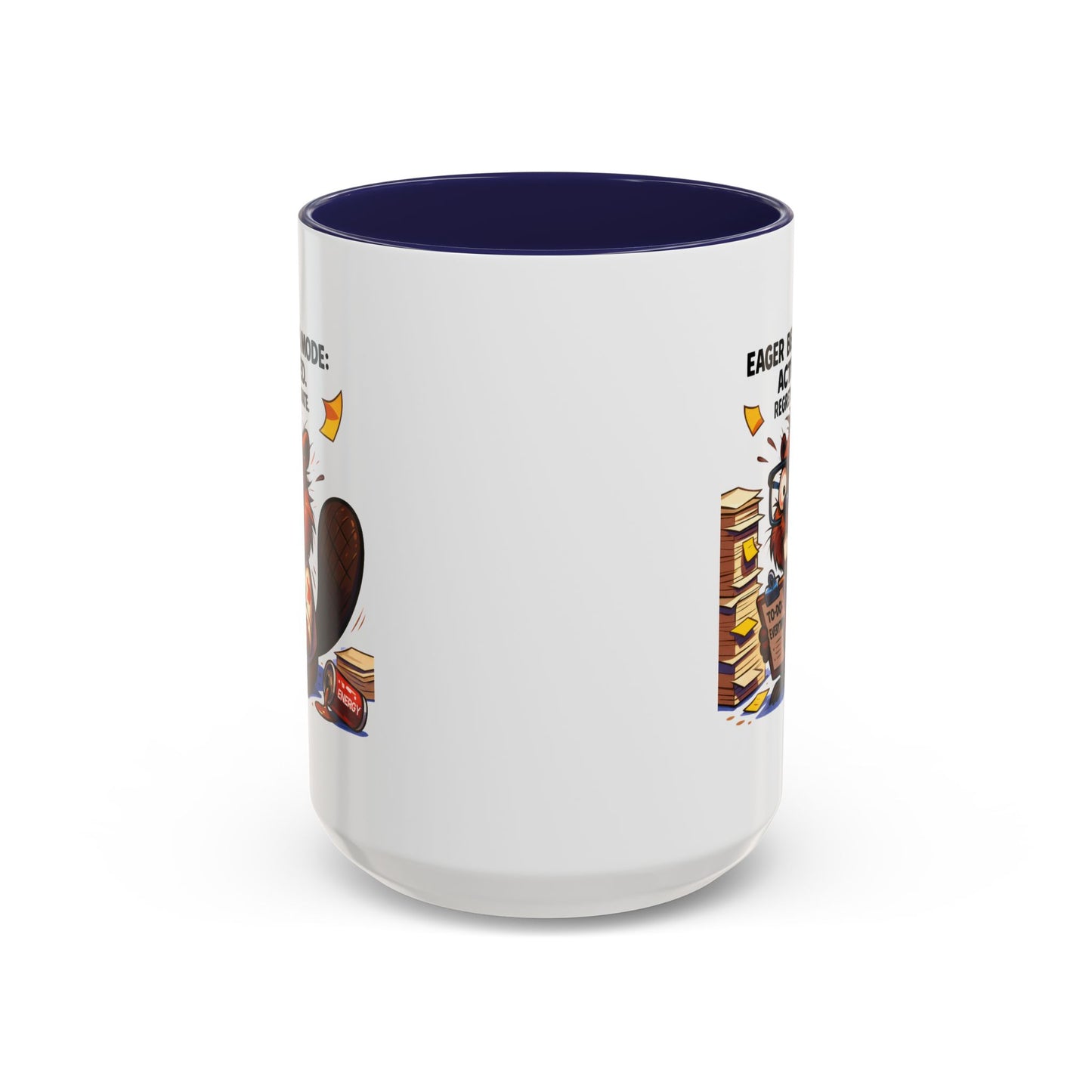 Office Mug - Eager Beaver Mode