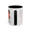 Humor Mug - I Don't Know What I Would Do Without Coffee
