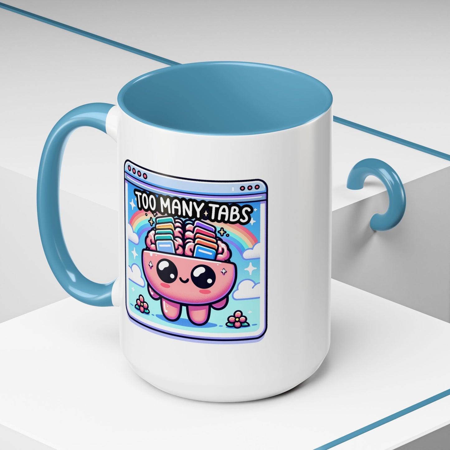 Humor Mug - My Brain Has Too Many Tabs Open