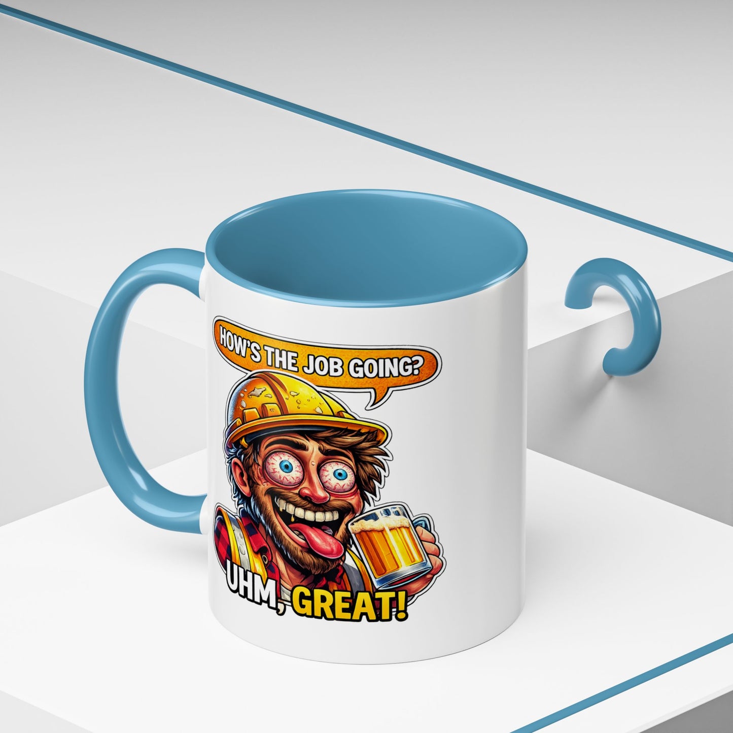 Office Mug - How's The Job Going