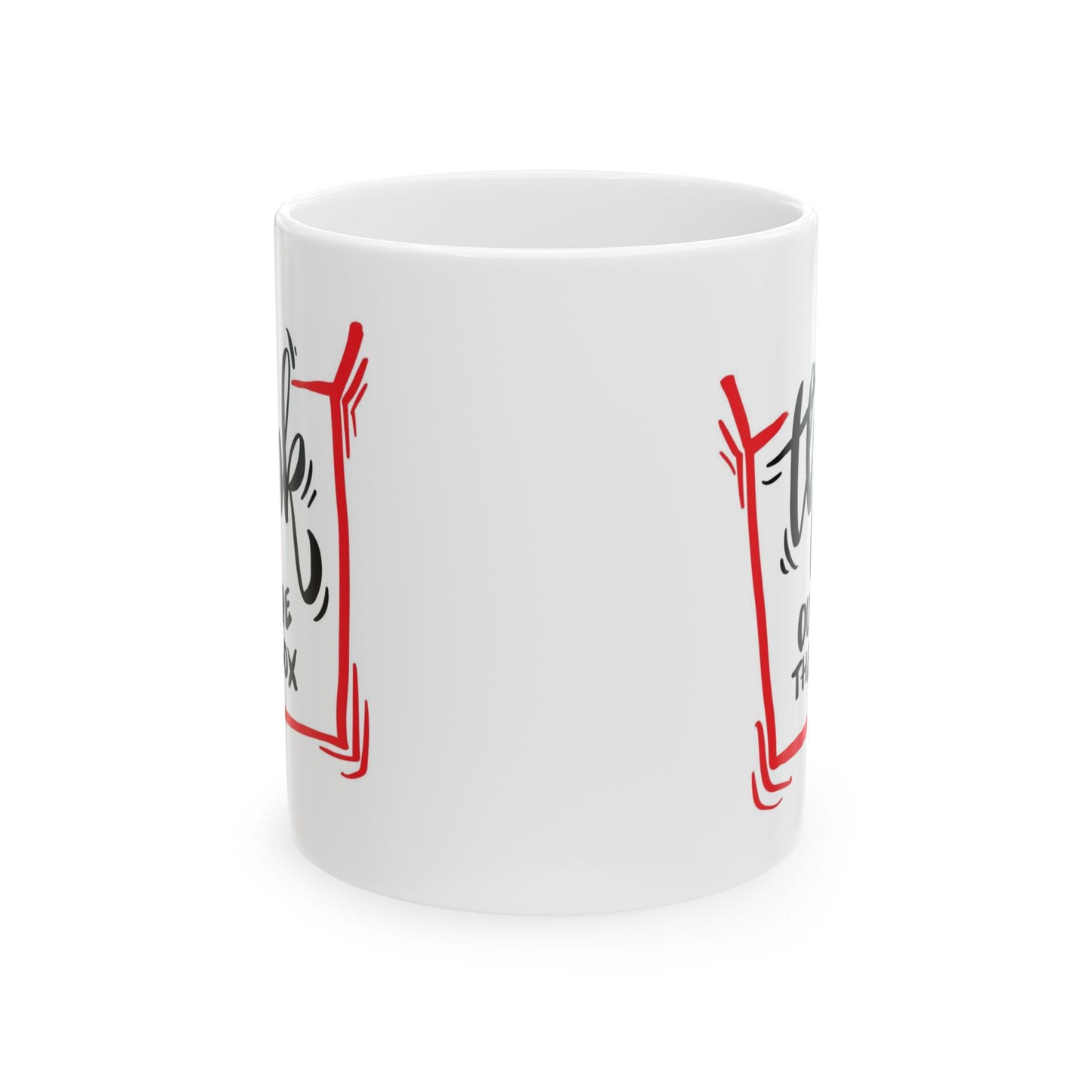 Motivation Mug - Think Outside The Box 1