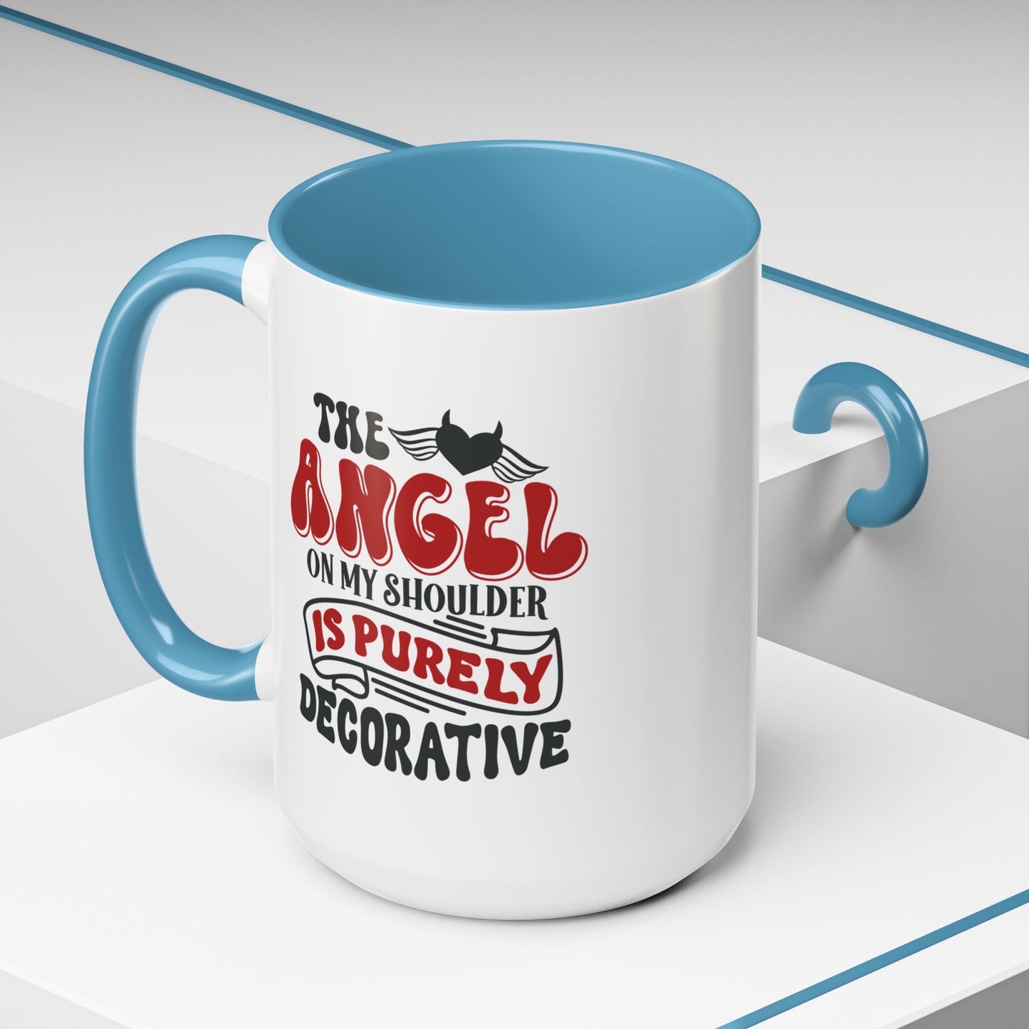 Humor Mug - The Angel on my Shoulder