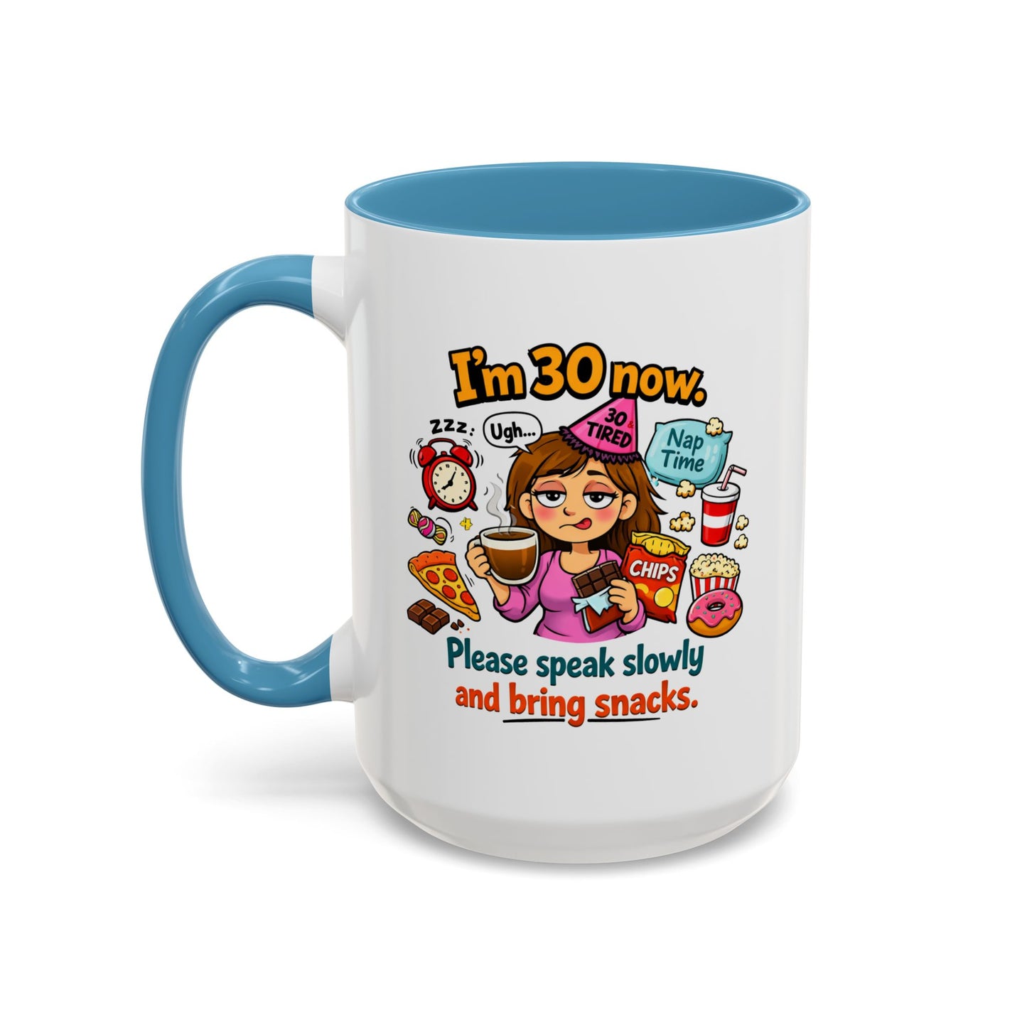 Birthday Mug - I'm 30 Now