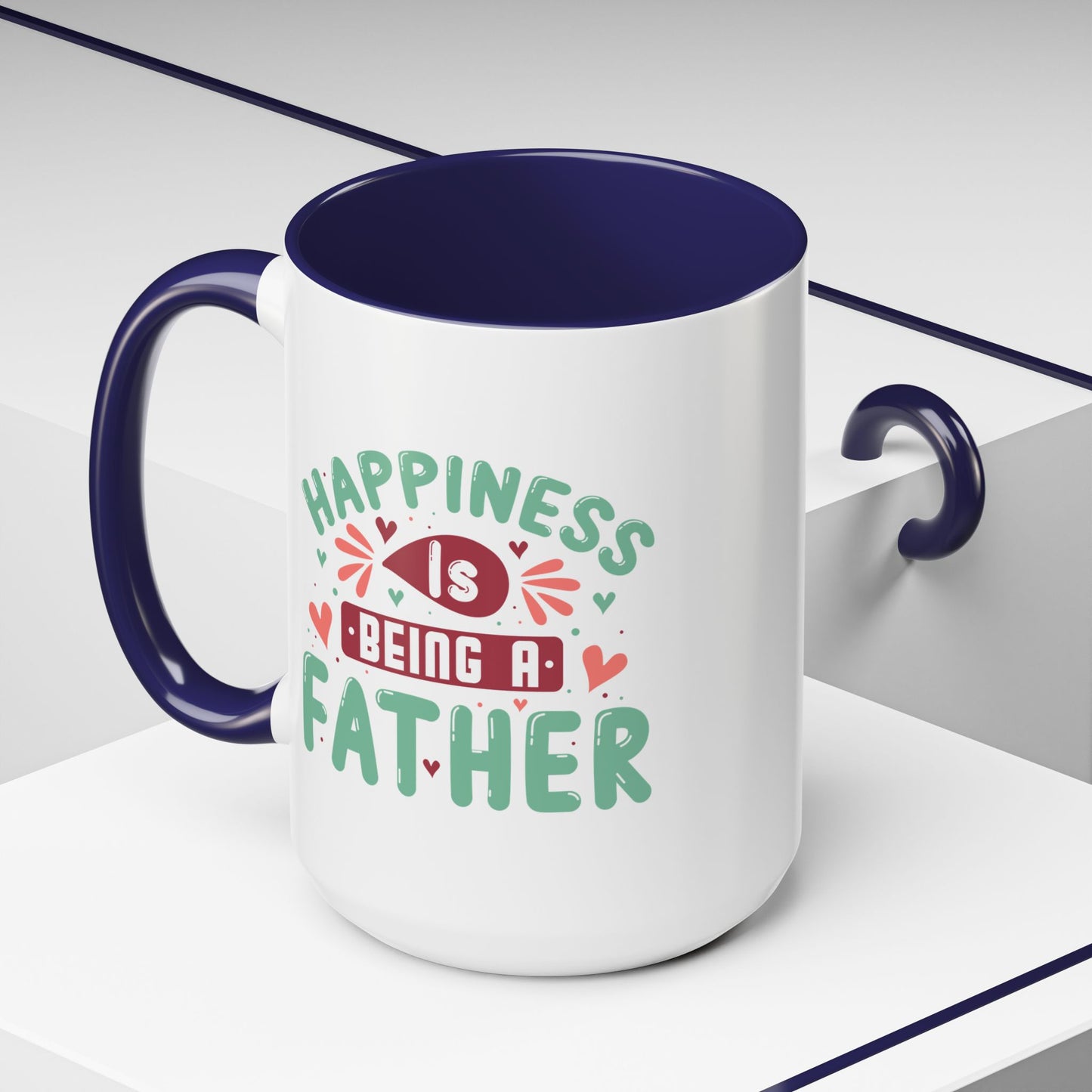 Father's Day Mug - Happiness Is