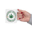 Humor Mug - Smoke Weed Everyday