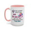 Adult Mug - A Wise Woman Once Said