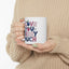 Valentine's Day Mug - I Love You Berry Much