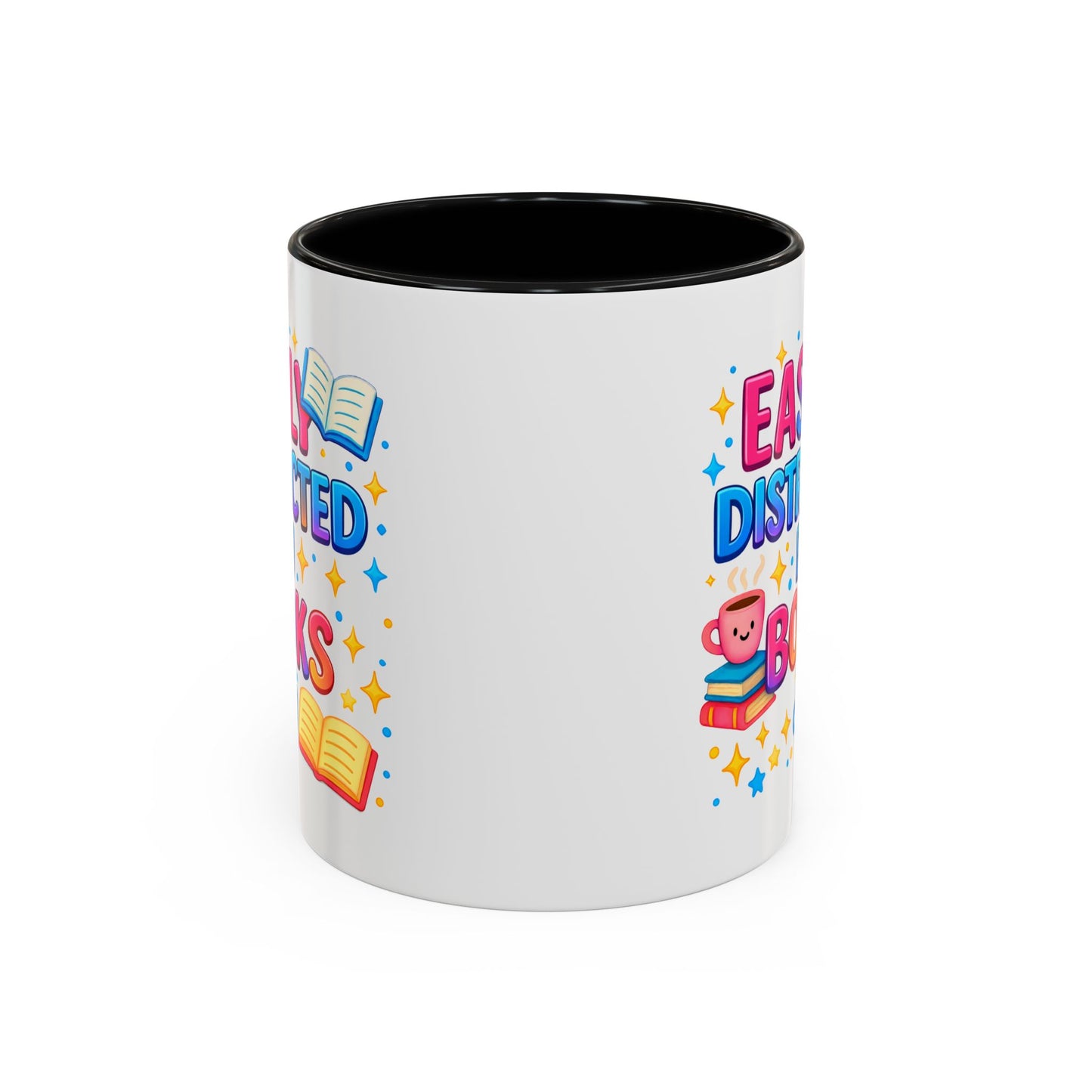 Humor Mug - Easily Distracted By Books
