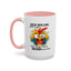 Humor Mug - Keep Rolling Your Eyes