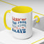 4th of July Mug - Land of The Free Because of The Brave