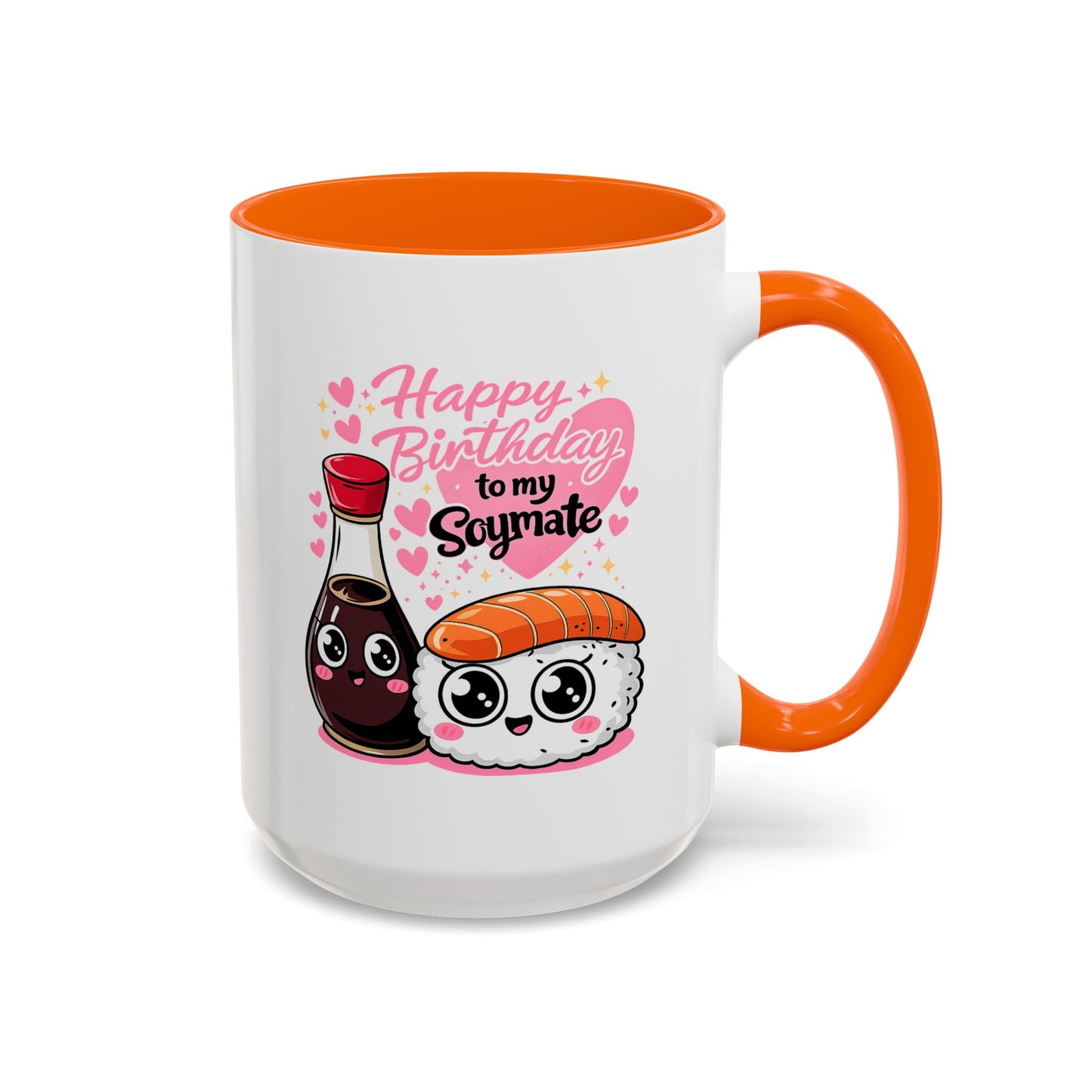 Birthday Mug - Happy Birthday My Soymate