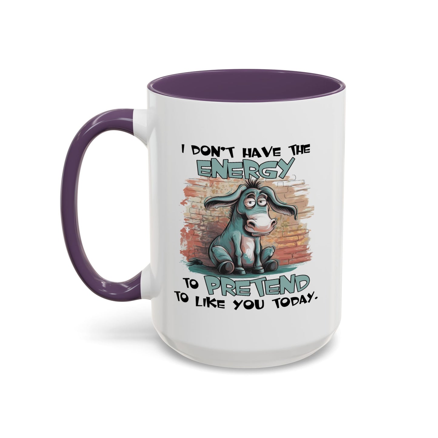 Adult Mug - I Don't Have The Energy