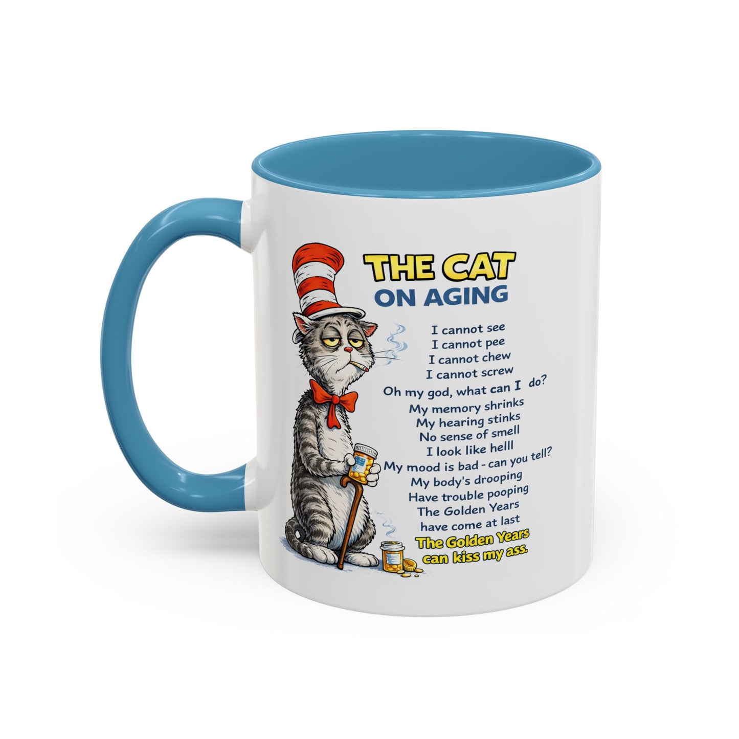 Humor Mug - The Cat Of Aging