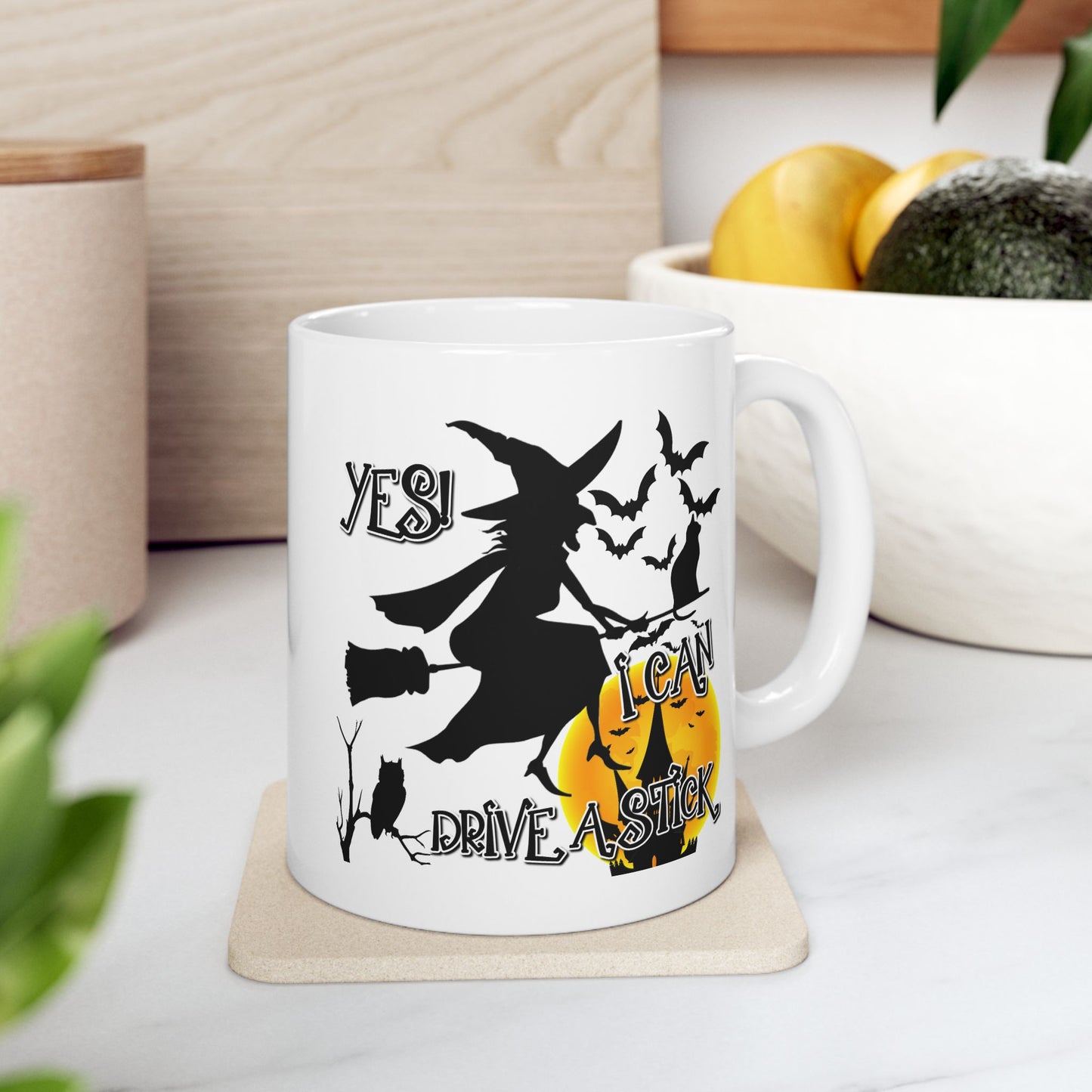 Humor Mug - Yes I Can Drive a Stick