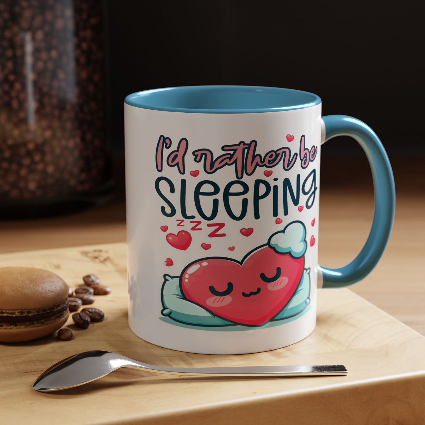Humor Mug - I'd Rather Be Sleeping Heart