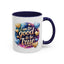 Wellness Mug - I Am Too Good