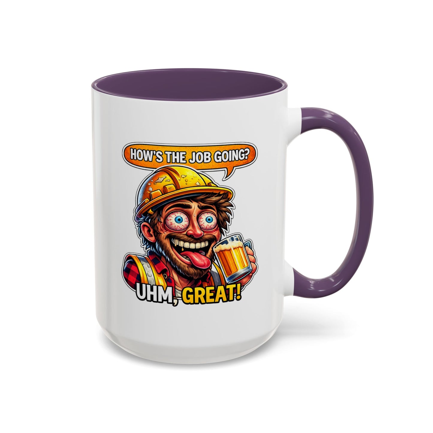 Office Mug - How's The Job Going