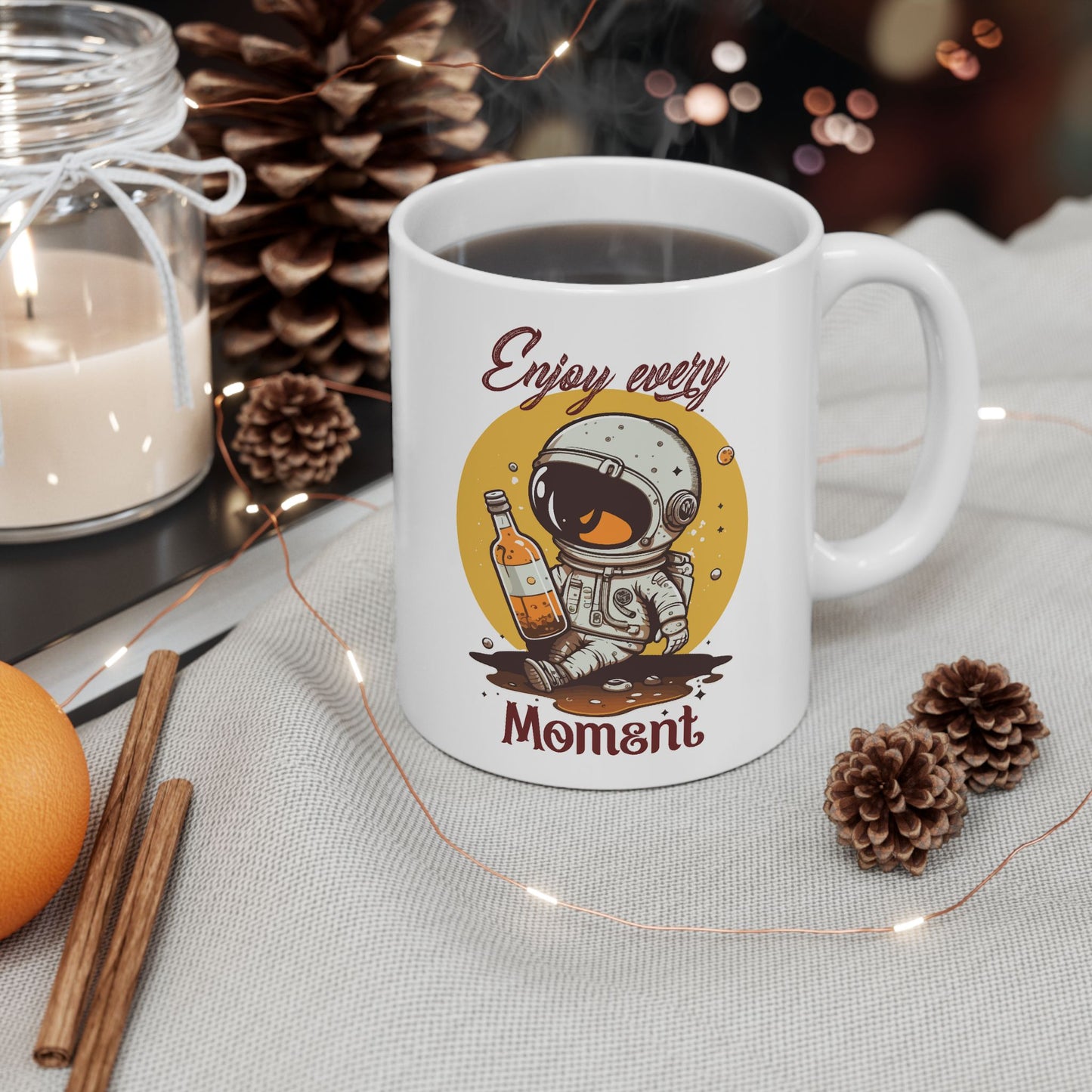 Motivation Mug - Enjoy Every Moment Astronaut