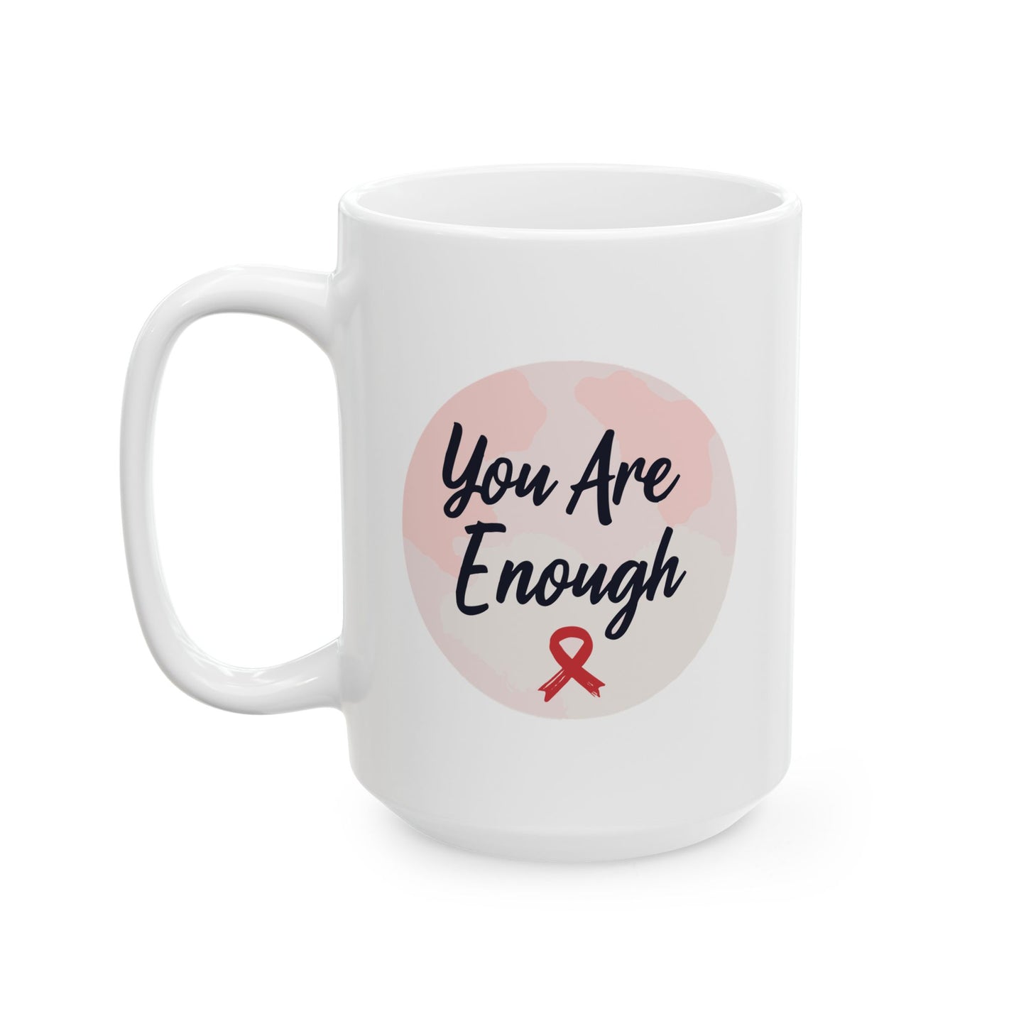Wellness Mug - You Are Enough