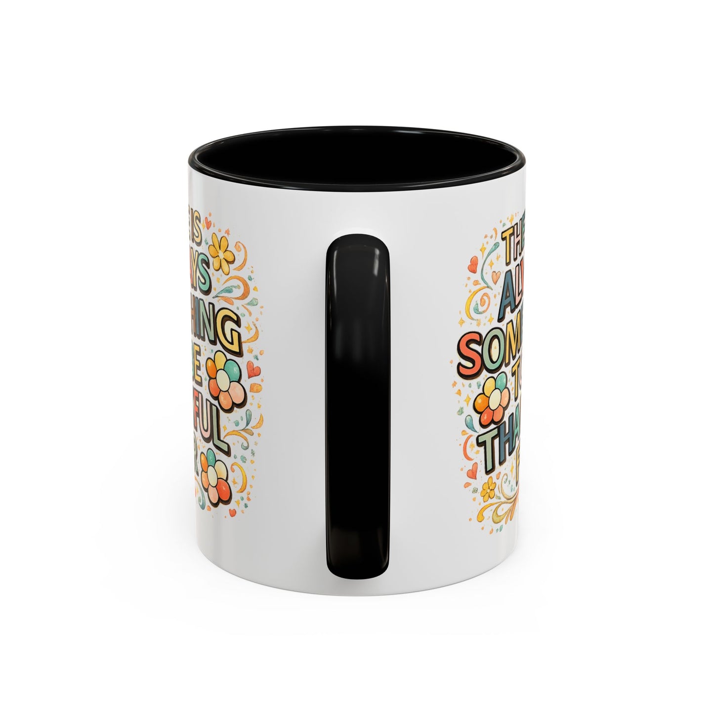 Wellness Mug - There is Always