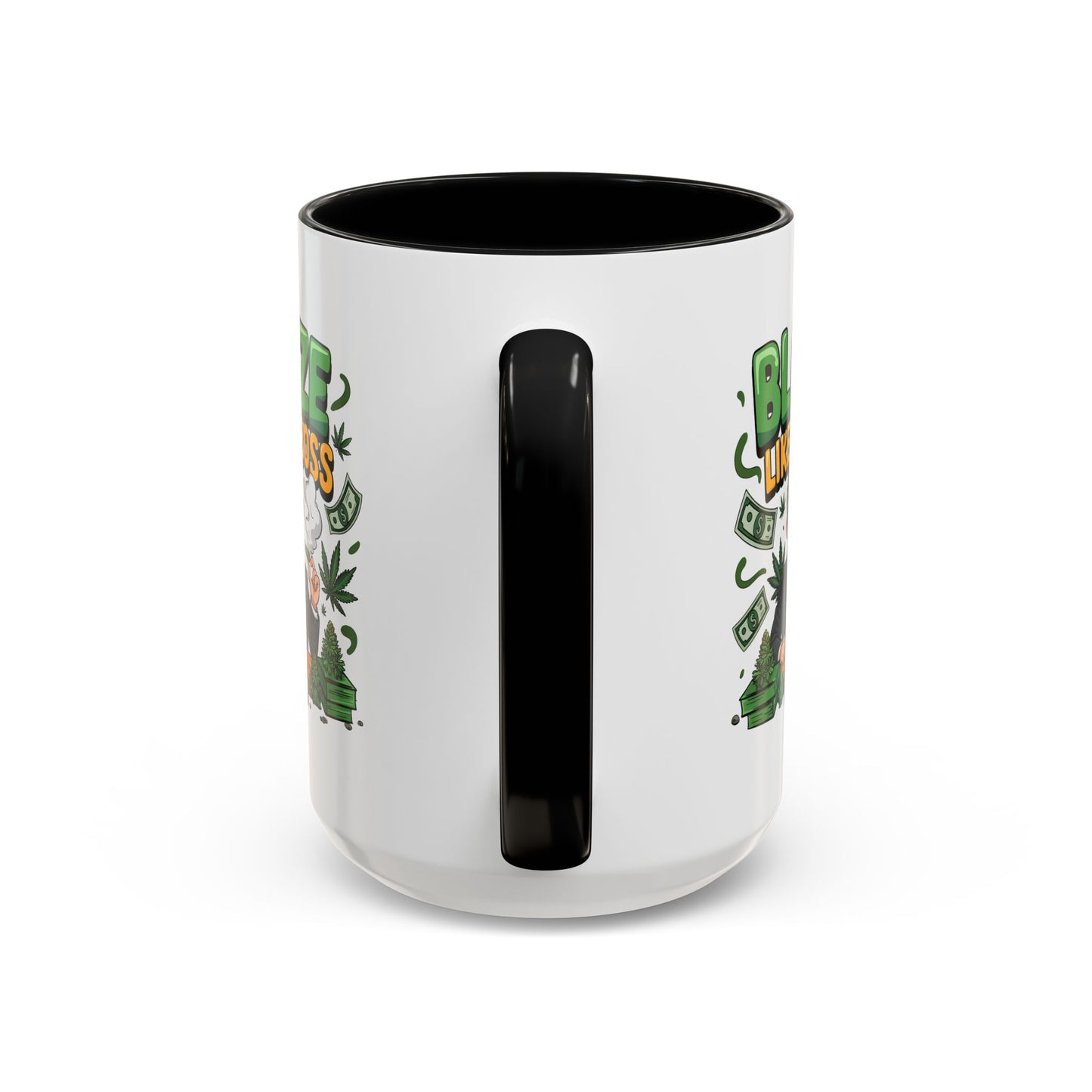 Humor Mug - Blaze Like a Boss