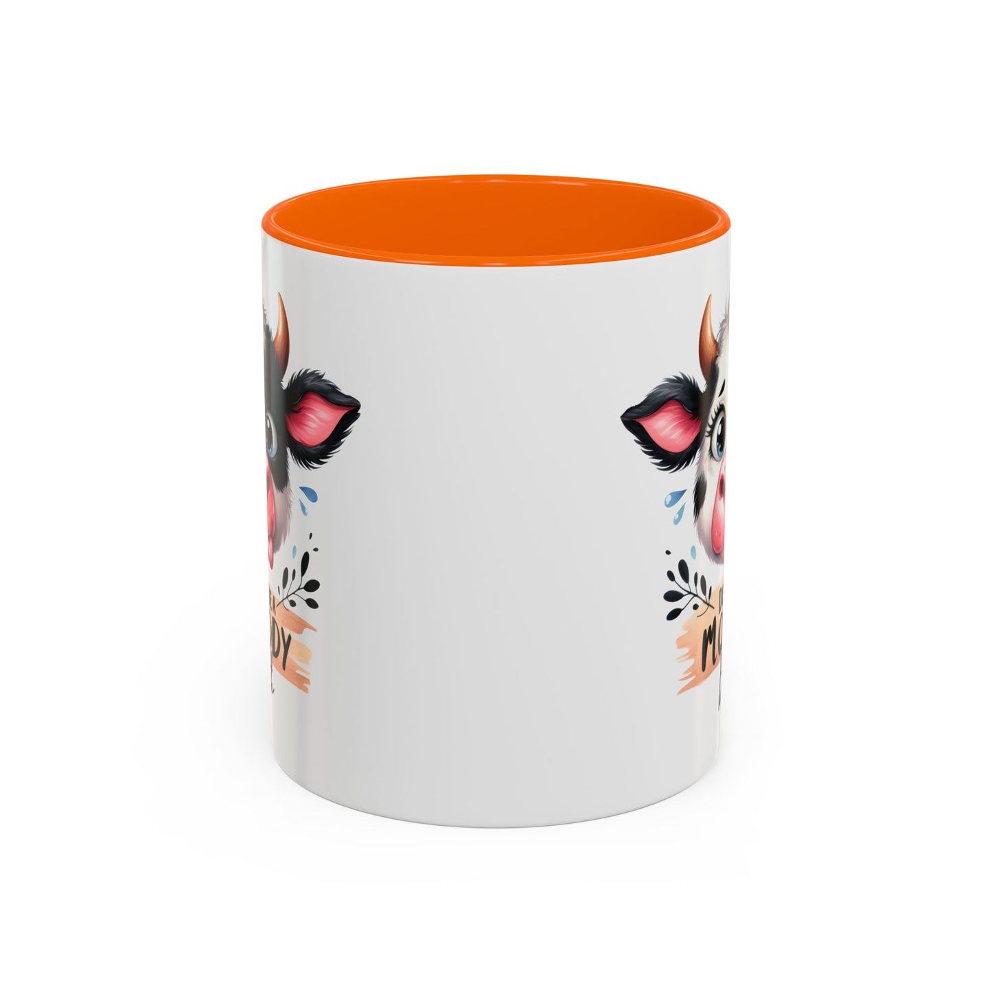 Humor Mug - Don't Be a Mooody Bitch