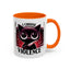 Humor Mug - I Choose Violence
