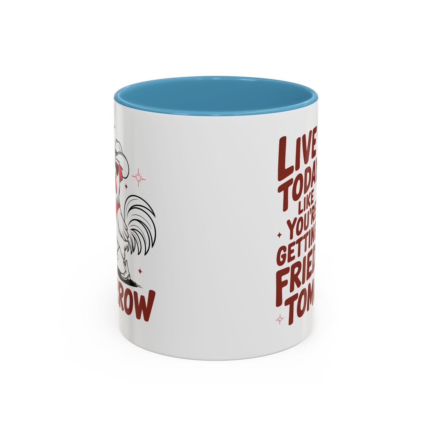 Adult Mug - Live Today Like