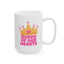 Mother's Day Mug - Queen Of Our Hearts
