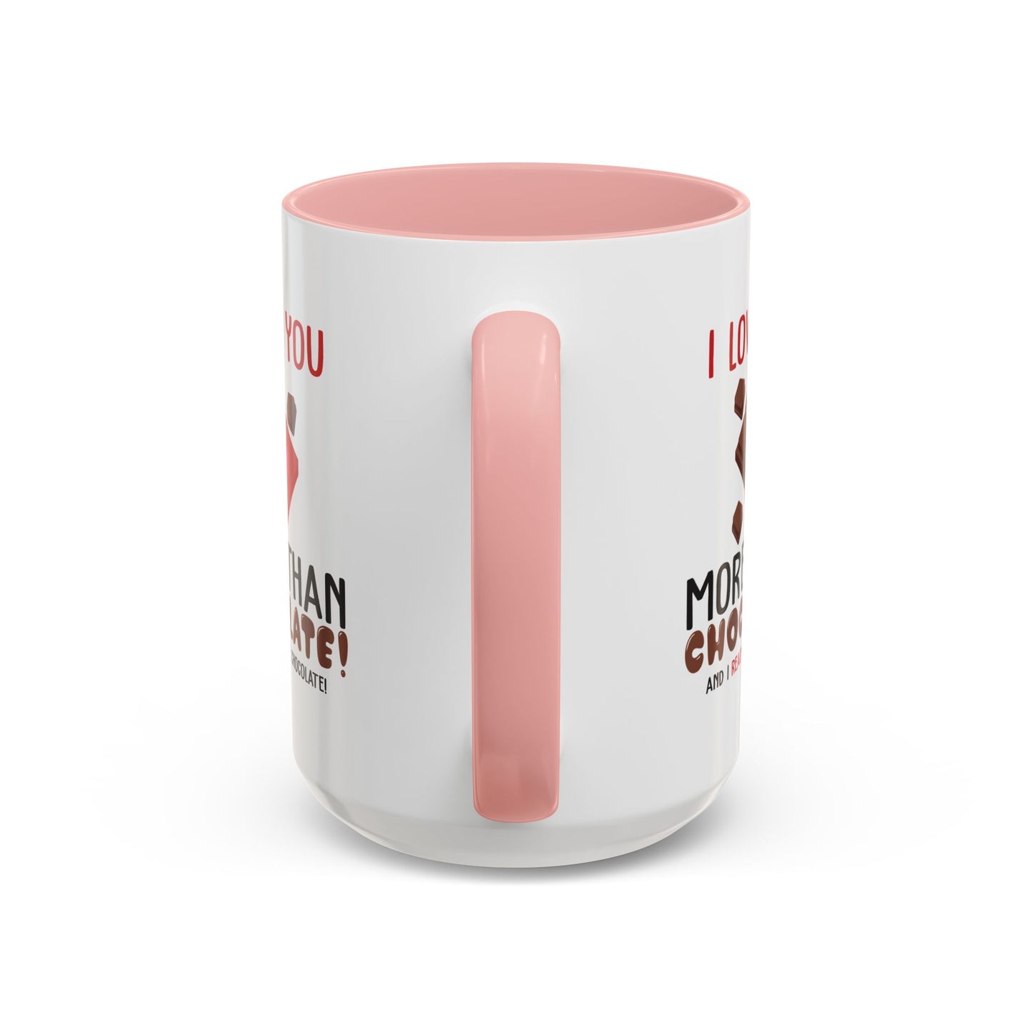 Anniversary Mug - I Love You More Than Chocolate