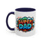 Father's Day Mug - Super Dad 1