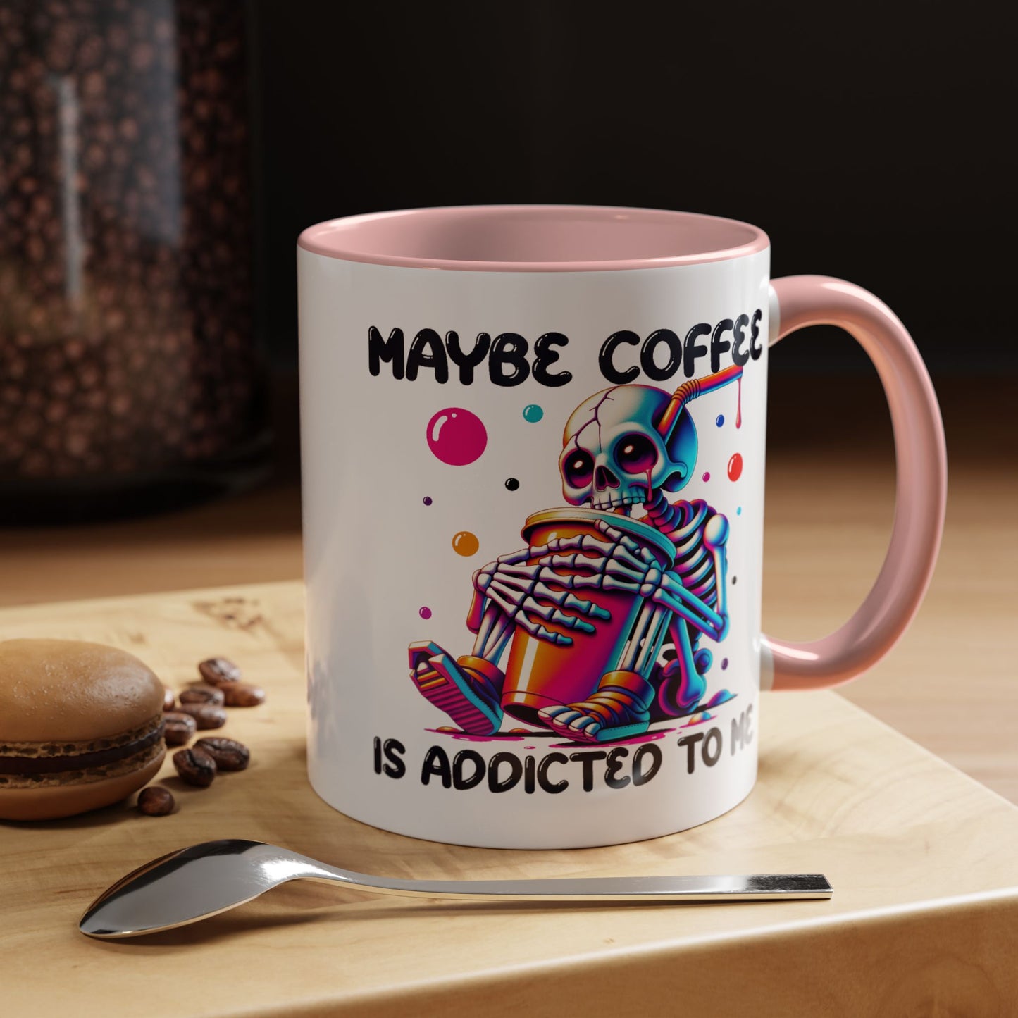 Adult Mug - Maybe Coffee Is Addicted To Me