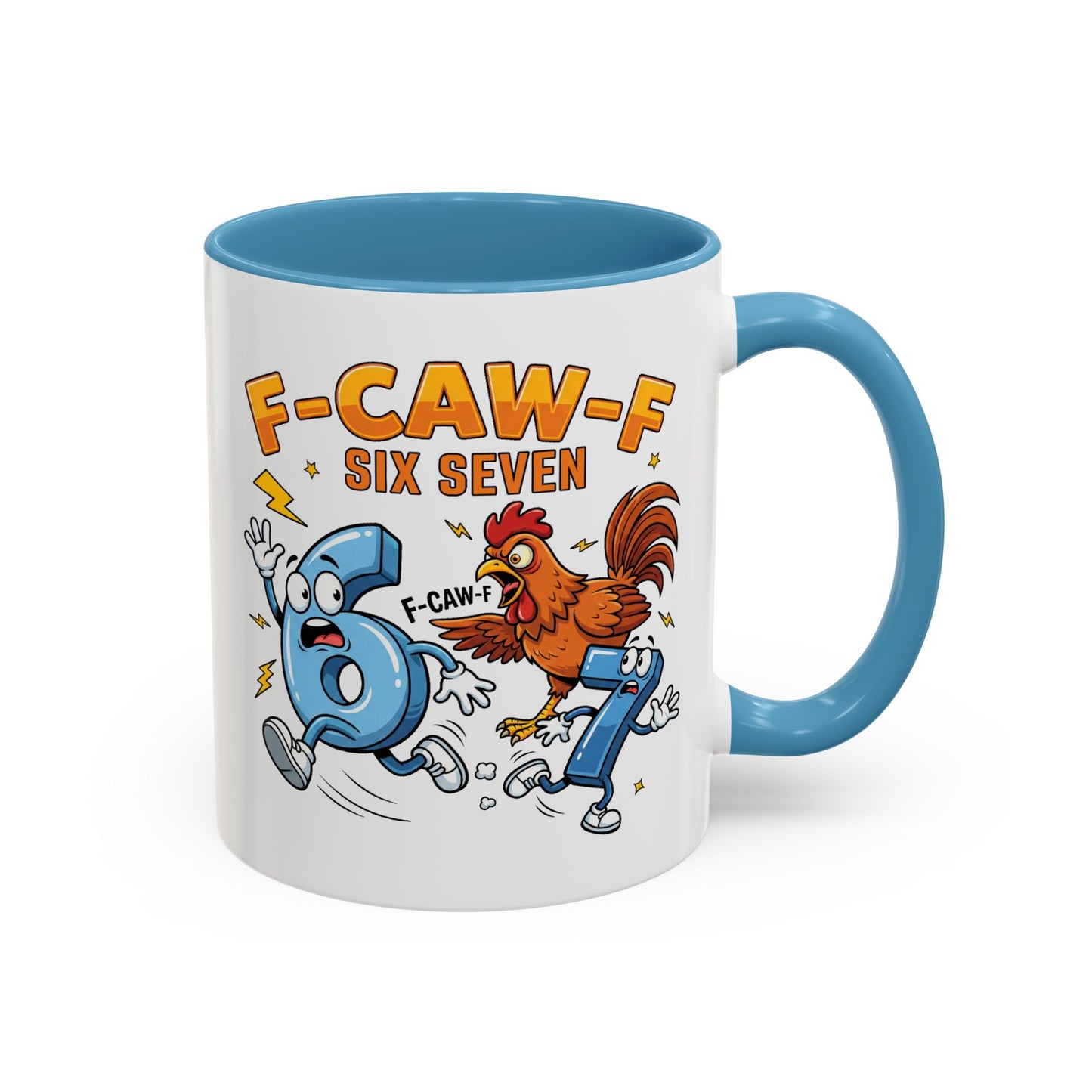 Humor Mug - F-CAW-F Six Seven