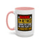 Office Mug - Warning I'm Retired