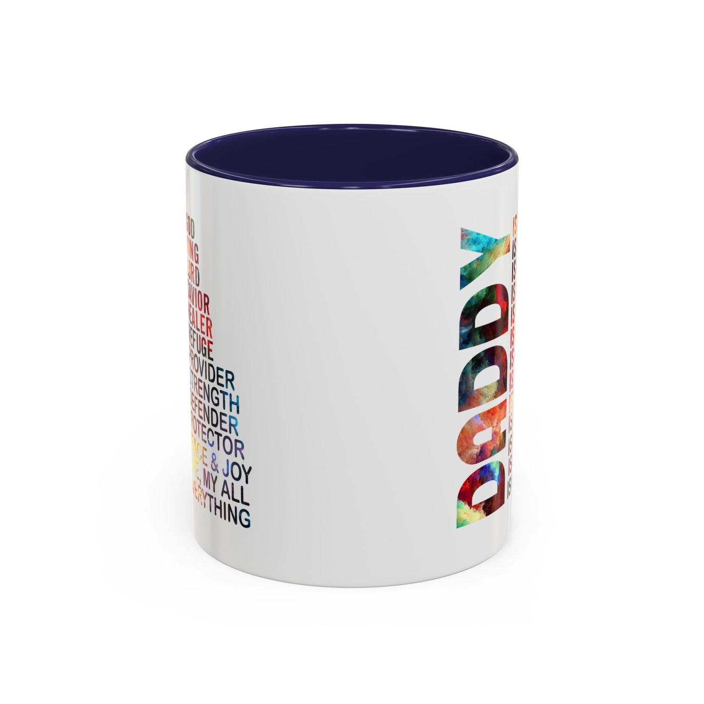 Father's Day Mug - Daddy is My Everthing