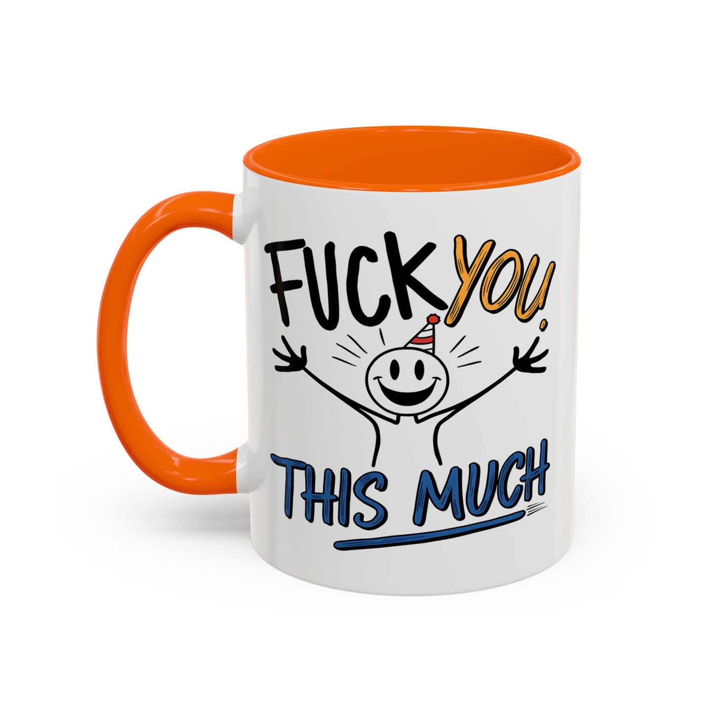 Adult Mug - Fuck you This Much