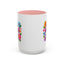 Mother's Day Mug - Best Mom Ever Flowers