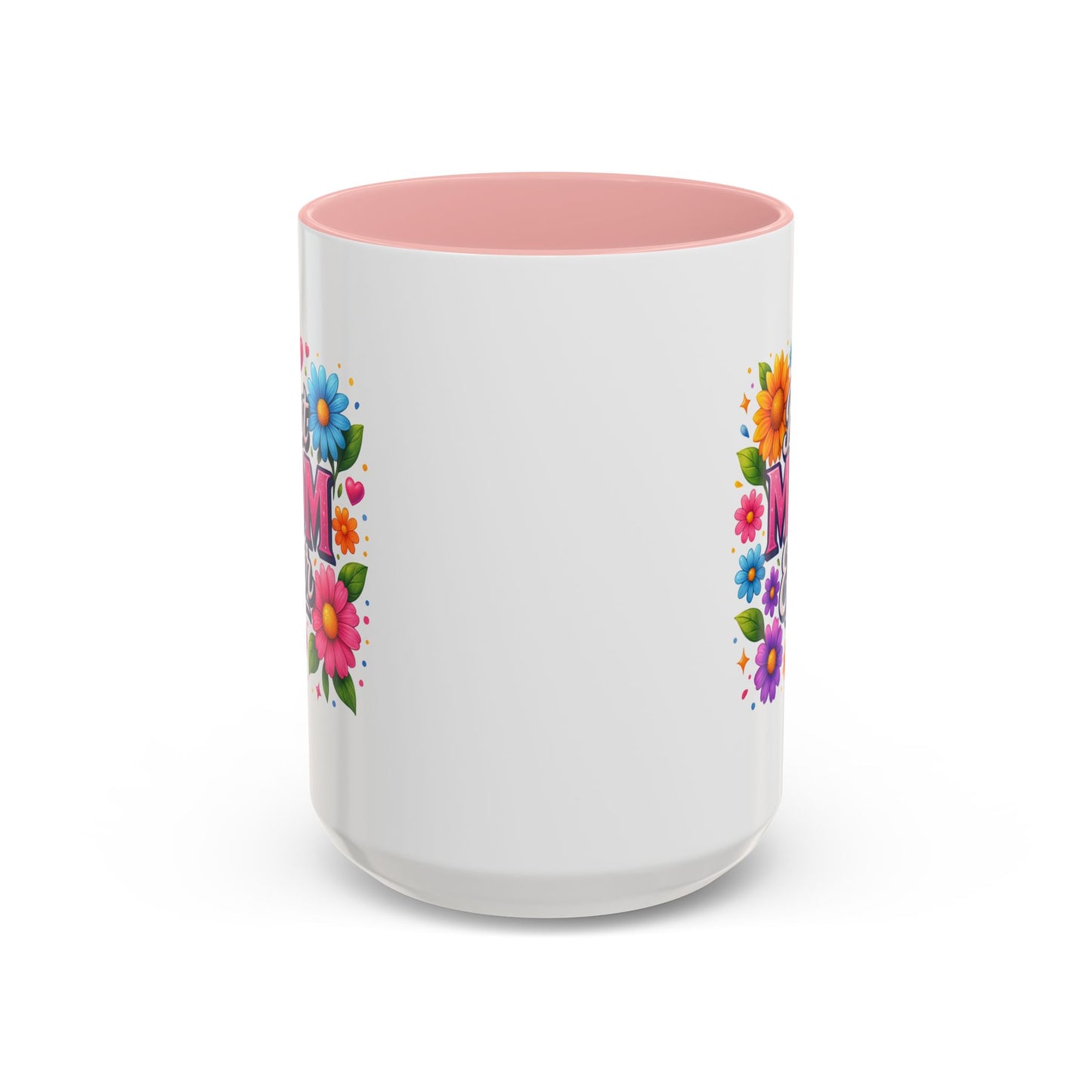 Mother's Day Mug - Best Mom Ever Flowers