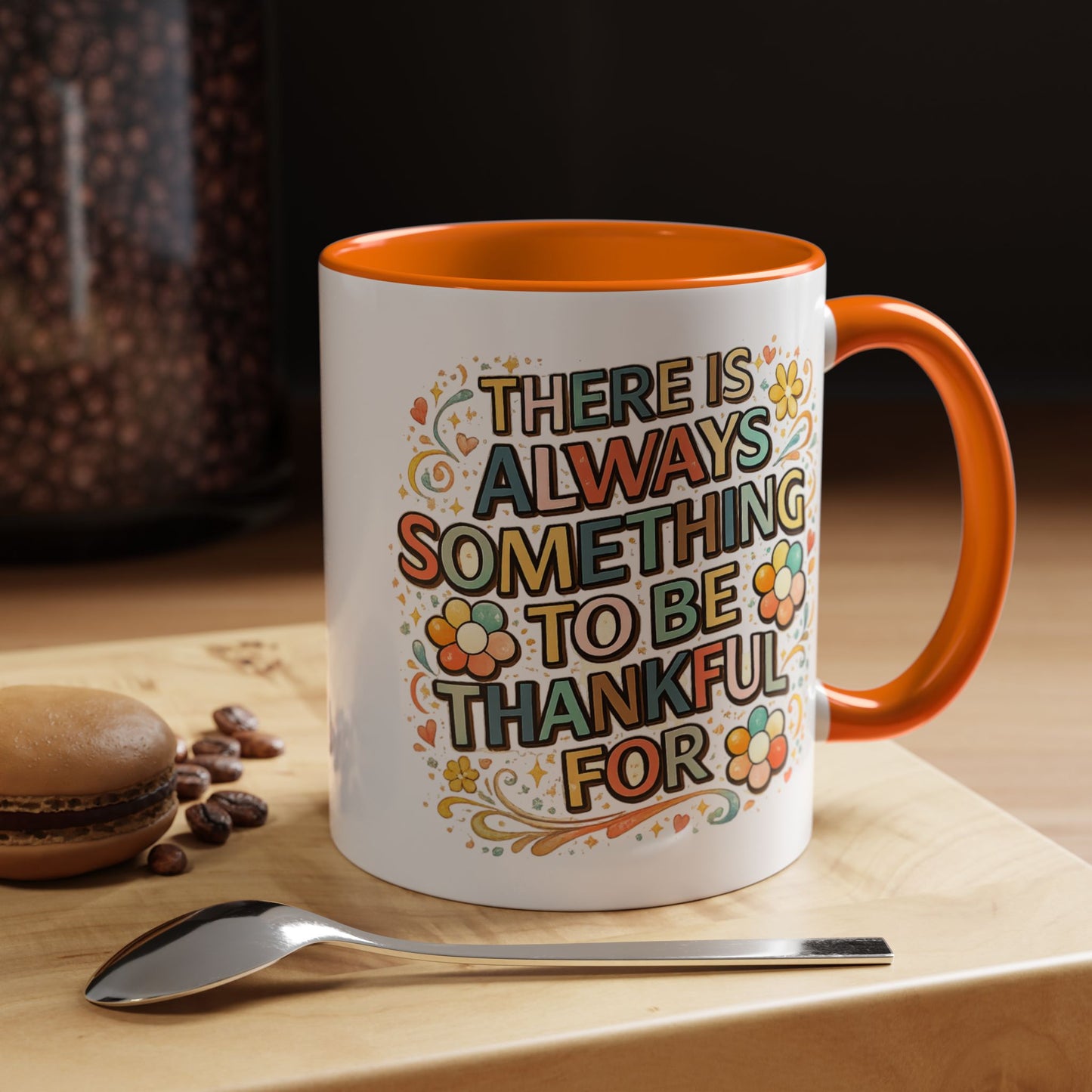 Wellness Mug - There is Always