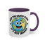 Humor Mug - Keep The Earth Clean