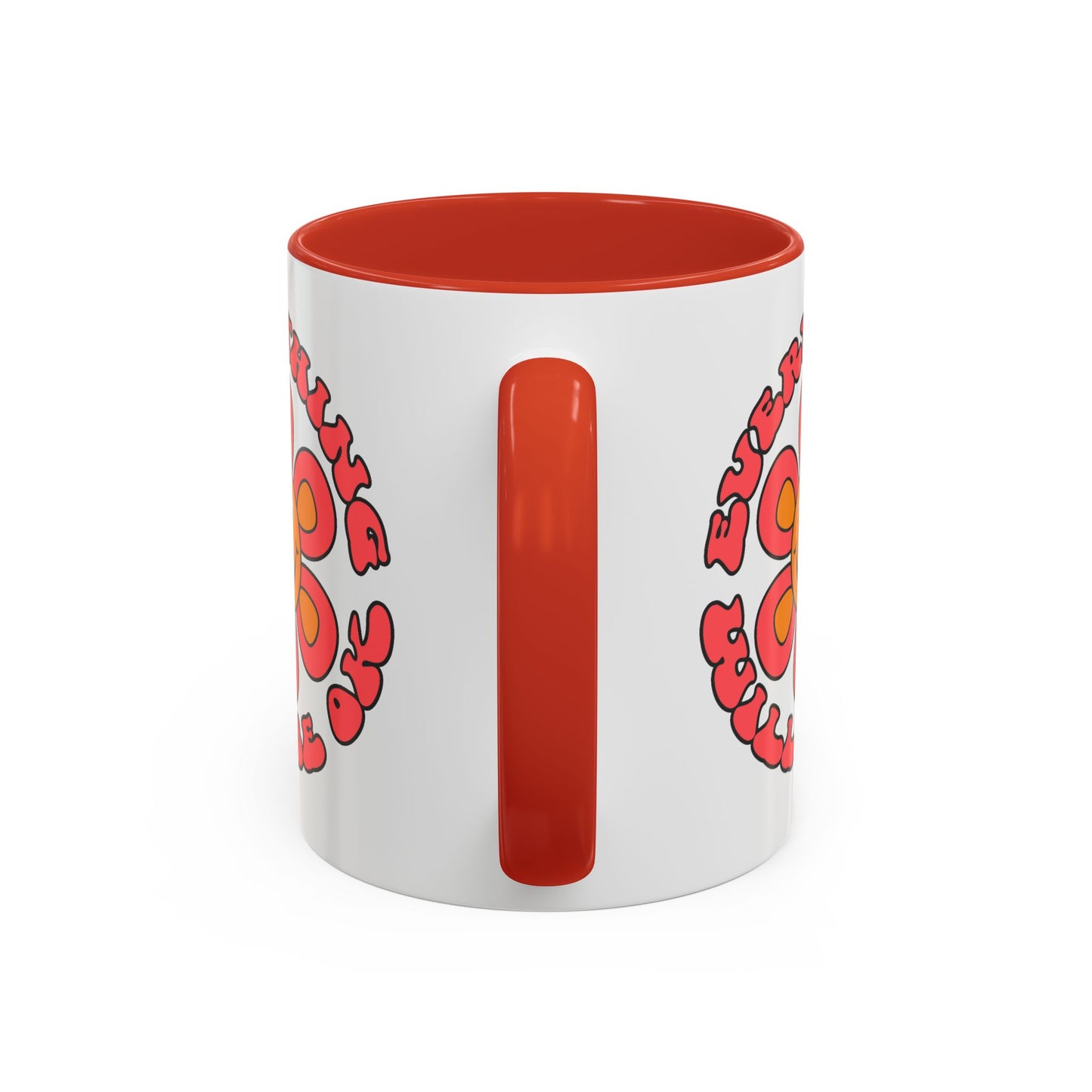 Wellness Mug - Everything Will Be Ok Flower