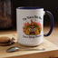Humor Mug - I'm Not a Hot Mess