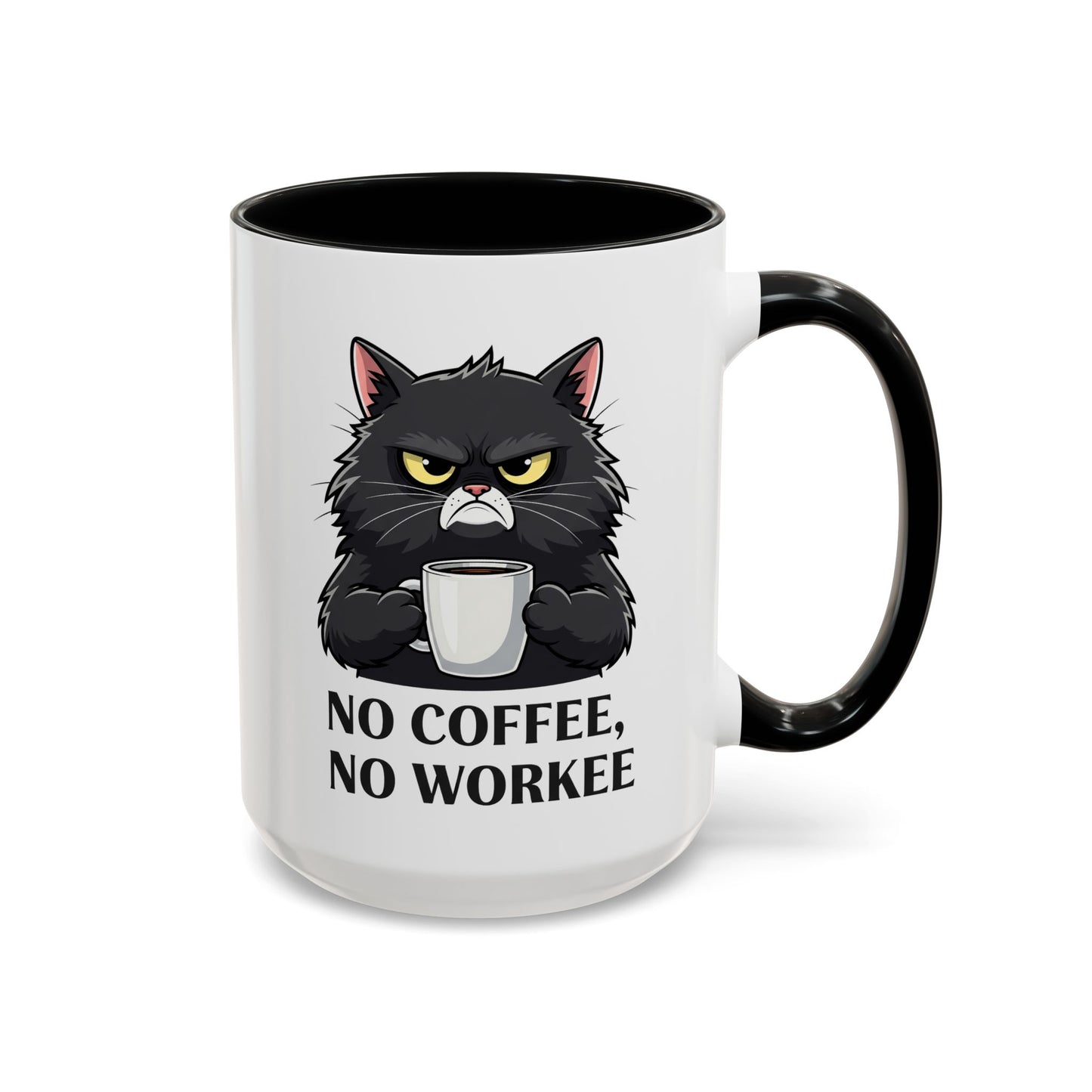 Office Mug - No Coffee No Workee
