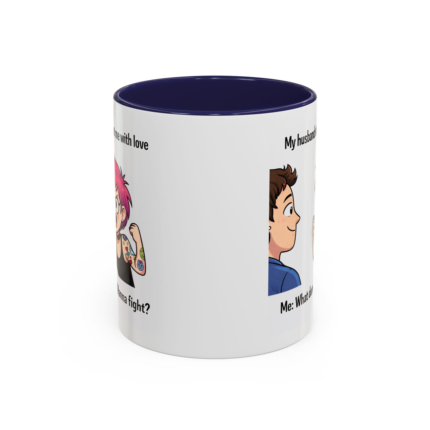 Humor Mug - My Husband