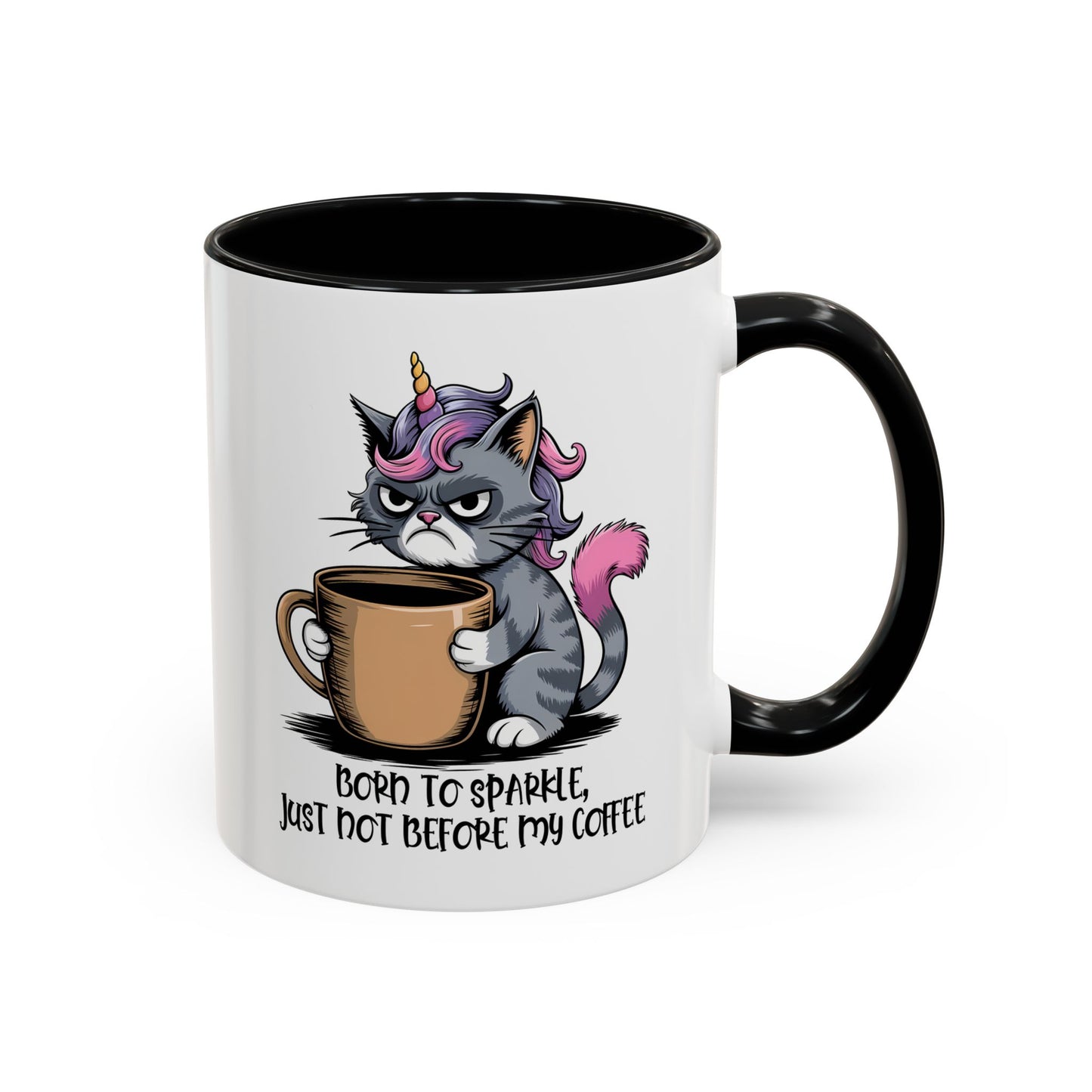 Humor Mug - Born to Sparkle, Just Not Before My Coffee