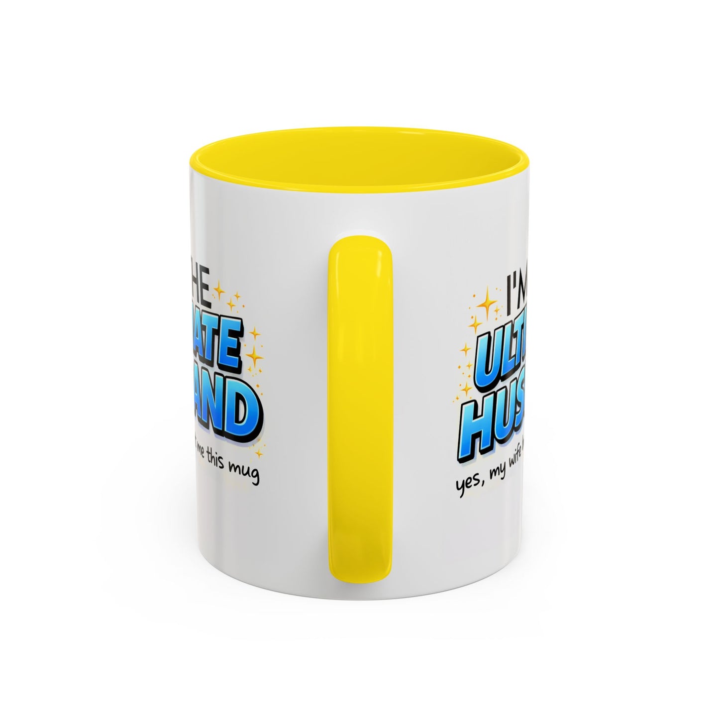 Anniversary Mug- I'm The Ultimate Husband