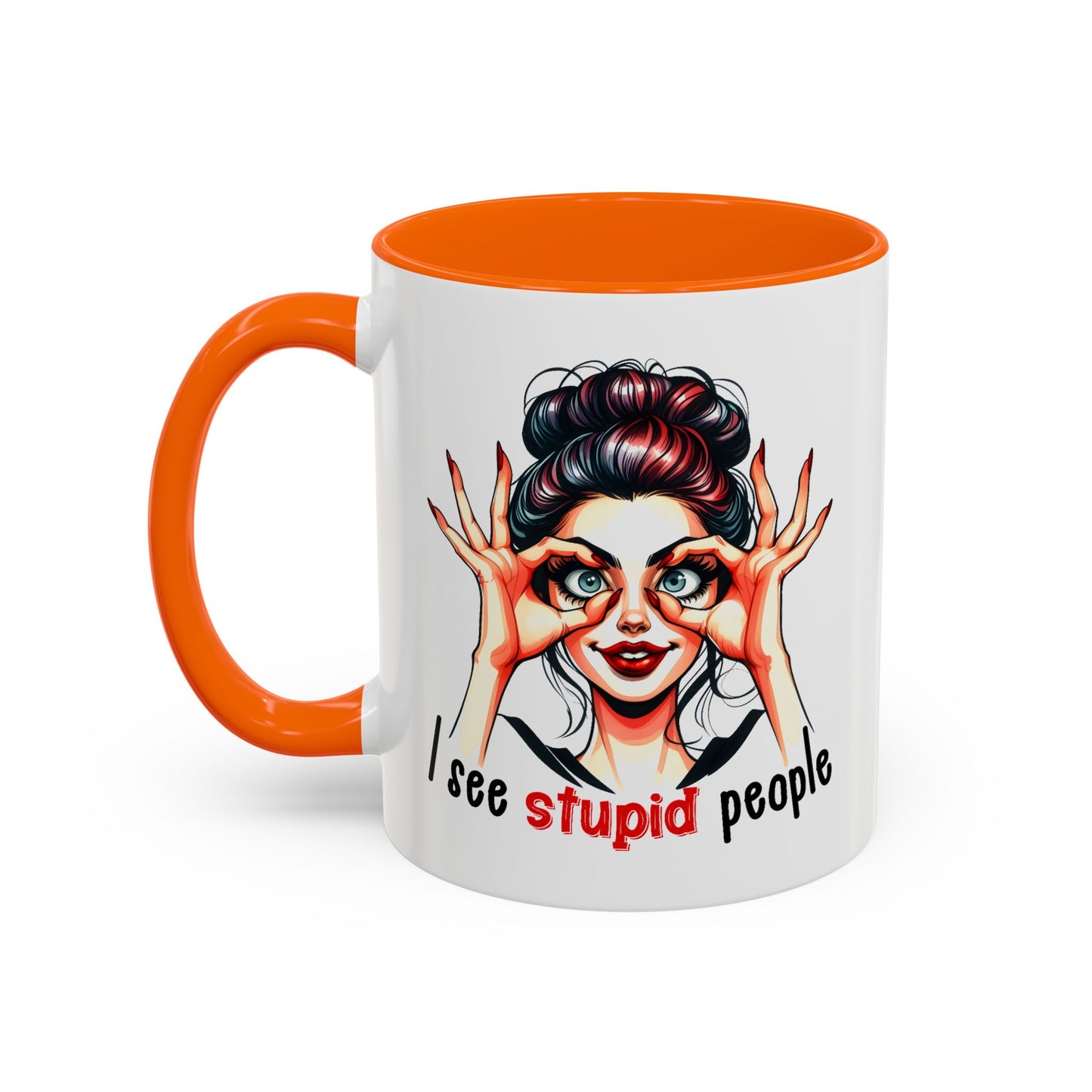 Adult Mug - I See Stupid People