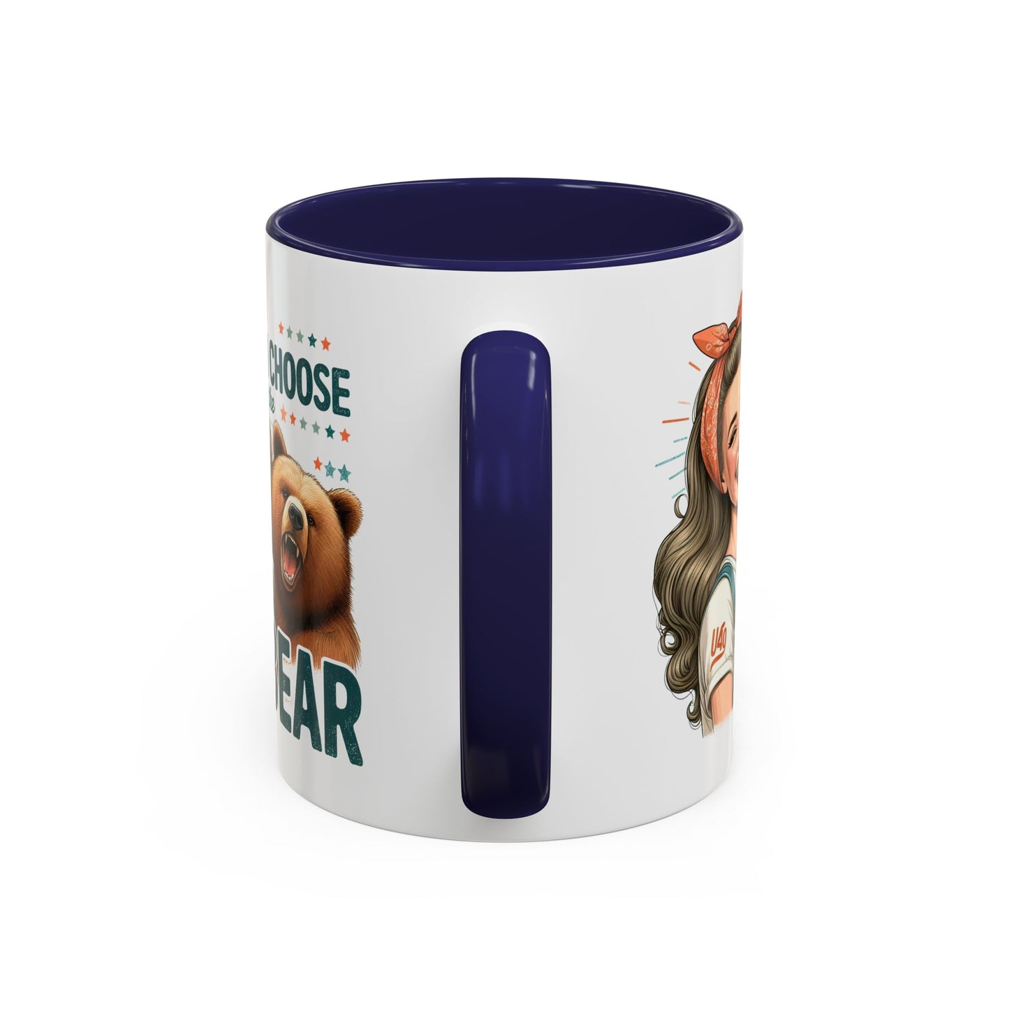 Humor Mug - I Choose the Bear